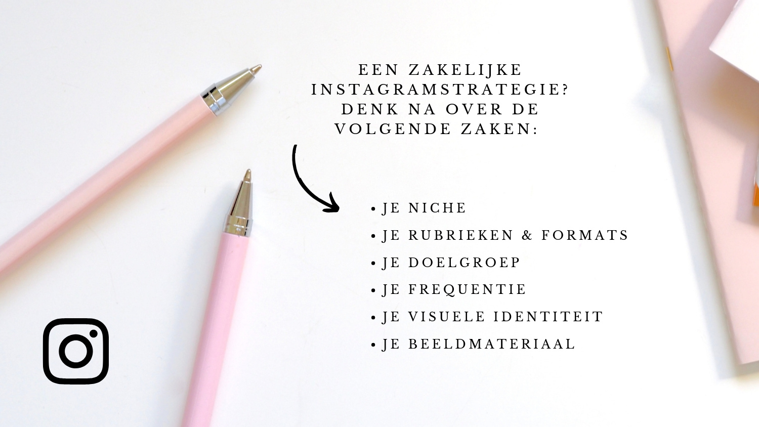 Hoe bepaal je een zakelijke instagram strategie