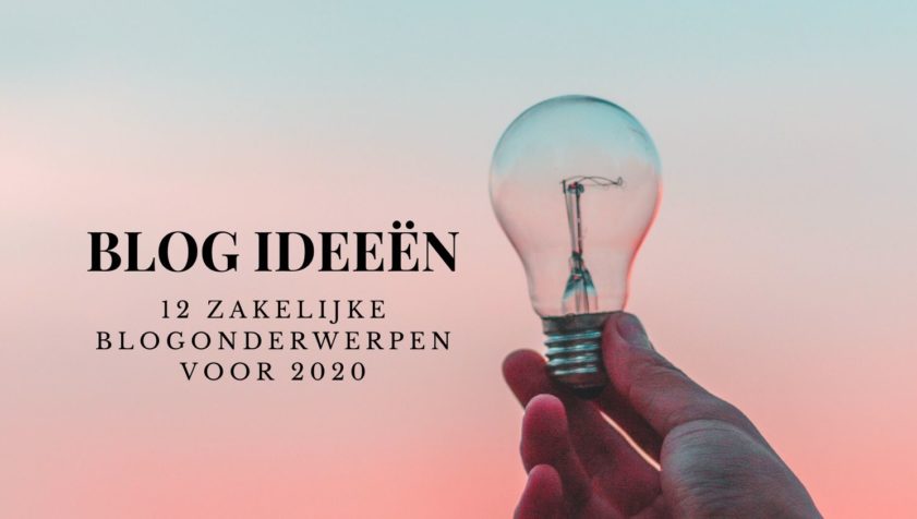 blogonderwerpen voor zakelijke blogs